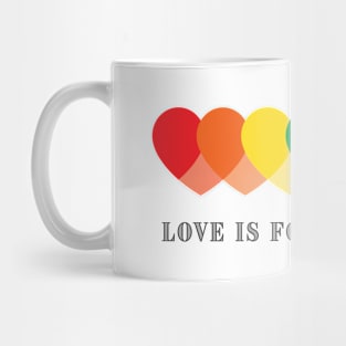 Love is for Everyone Mug